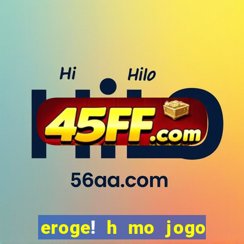 eroge! h mo jogo mo kaihatsu zanmai